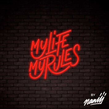 My Life My Rules Lettering Neon Sign