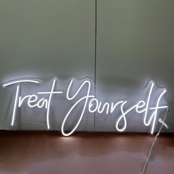 Treat Yourself LED Neon Sign