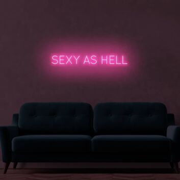 Sexy As Hell LED Sign