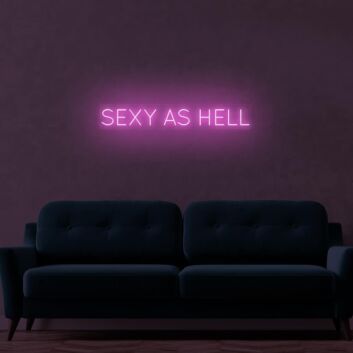 Sexy As Hell LED Sign