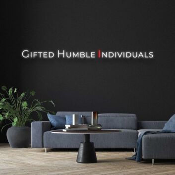 Gifted Humble Custom Neon Sign