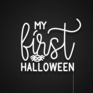 My First Halloween Neon Sign