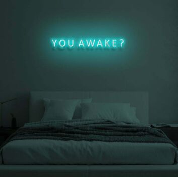 &quot;YOU AWAKE&quot; LED Neon Sign