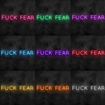 Fear Neon Sign