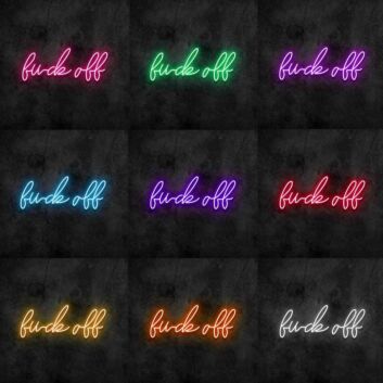 Fuck Off Neon Sign