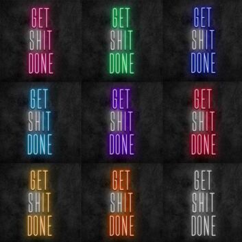Get Shit Done Neon Sign