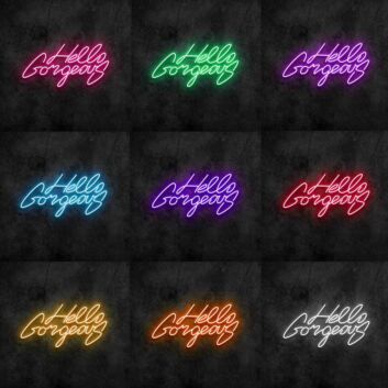 Hello Gorgeous Neon Sign
