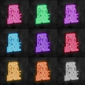 Work Hard Stay Humble Neon Sign