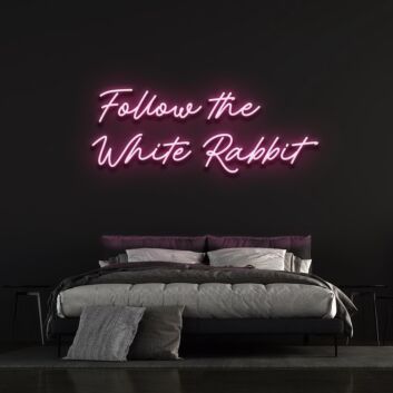 Follow The White Rabbit Neon Sign