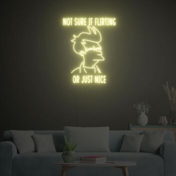 Not Sure If Flirting or Just Nice Meme LED Neon Sign