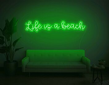Life Is A Beach Neon Sign