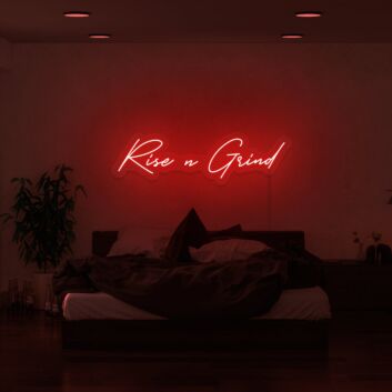 Rise n Grind V1 Neon Sign