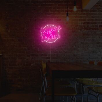 Caffeine And Dreams Neon Sign