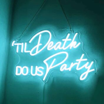 Till Death Wed LED Neon Sign