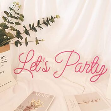 Lets Party Neon Sign Wall Decor Led Pink Neon Sign For Wedding Engagement Party