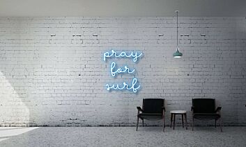Pray For Surf Chill Neon Sign