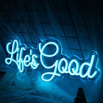 Life&#039;s Good Neon Sign