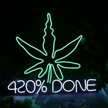 Green Leaves 420Done Neon Sign