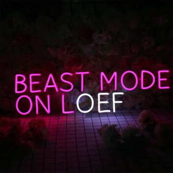 BEAST MODE ON or OFF Neon Sign