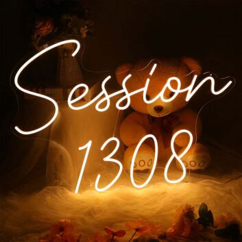 Session 1308 Neon Sign