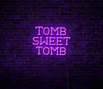 Tomb Sweet Tomb LED Neon Sign