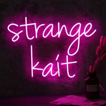 Strange Kait Custom LED Neon Sign