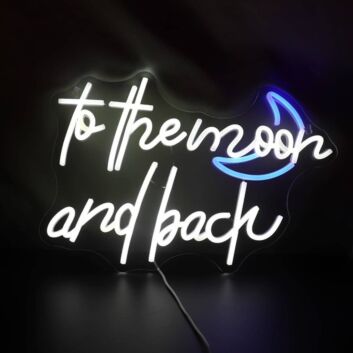 To The Moon  and Back LED Neon Sign