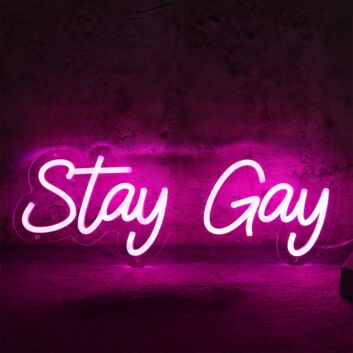 Stay Gay Pink Neon Sign
