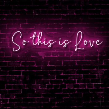 So This is Love LED Neon Sign