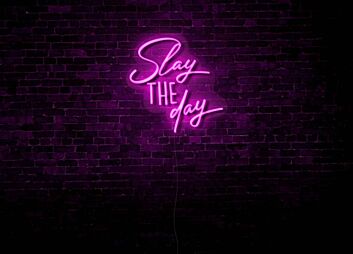 Slay the Day LED Neon Sign