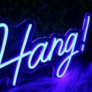 Let&#039;s Hang Blue Neon Sign