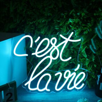 C'est Lavie Neon Sign