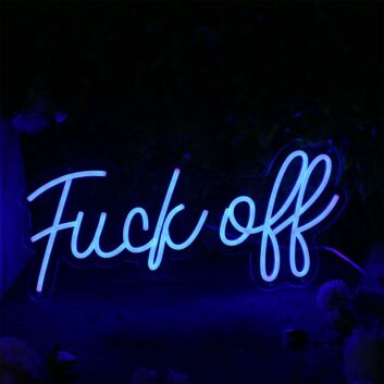 Fuck Off Blue Neon LED Sign
