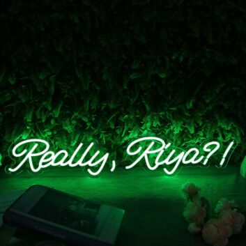 Really Riya Green Neon Sign