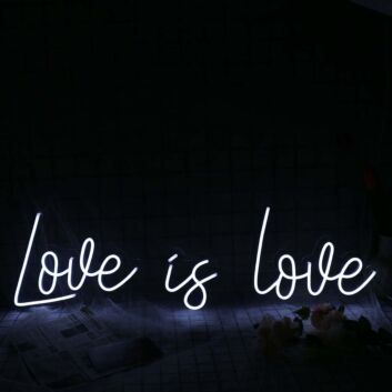 Love Is Love White Neon Sign