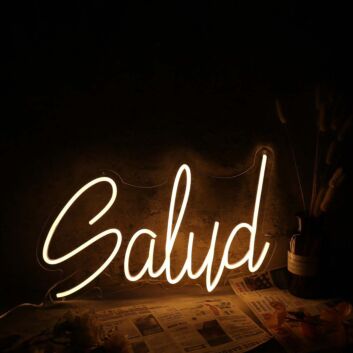Salud Yellow Neon Sign