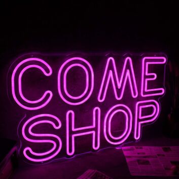 COME SHOP Pink Neon Sign