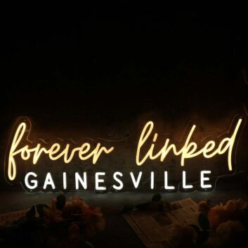 Gainsville Forever Linked Neon Sign