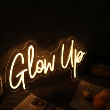 Glow Up Yellow Custom Neon Sign