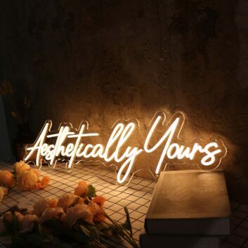 Aethetically Yours Yellow Neon Sign
