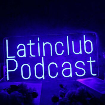 Latinclub Podcast Blue Neon Sign