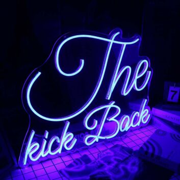 THe Kick Back Blue Neon Sign