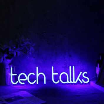 Tech Talks Blue Neon Sign