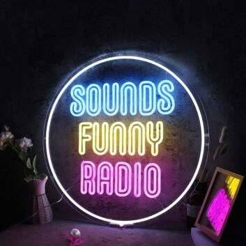 Sounds Funny Radio Custom Neon Sign