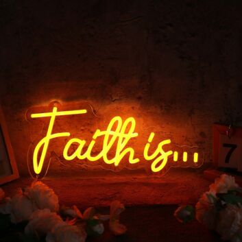Faith Is Orange Neon Sign