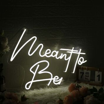 Meant To Bee White Neon Sign