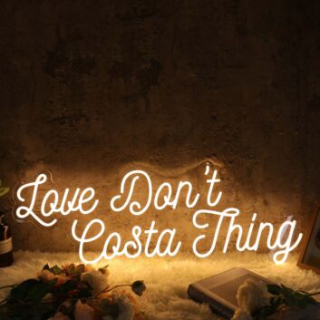 Love Don't Cost A Thing Yellow Neon Sign
