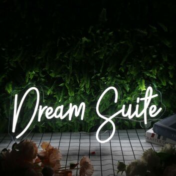 Dream Suite White Neon Sign