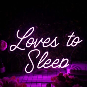 Loves to Sleep Purple Neon Sign