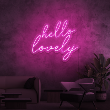 Hello Lovely Neon Sign